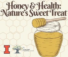 Honey and Health